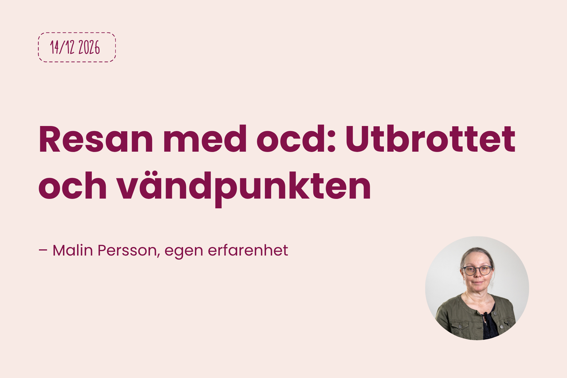 Föreläsning: Resan med ocd – utbrottet och vändpunkten